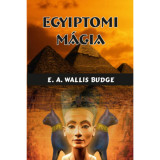 Egyiptomi m&aacute;gia - E.A. Wallis Budge