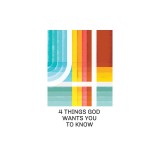 4 Things God Wants You to Know (25-Pack)