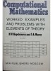 N. V. Kopchenova - Computational mathematics (Editia: 1975)