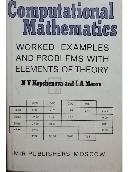 N. V. Kopchenova - Computational mathematics (Editia: 1975)