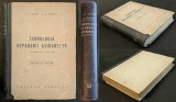 rara TEHNOLOGIA REPARARII AVIOANELOR &ndash; Zeldis MFA De UZ INTERN 559 pag 557 fig Traducere din Rusa Tiraj Mic 1952 Ed. Tehnica Aeronautica Aviatie Avion