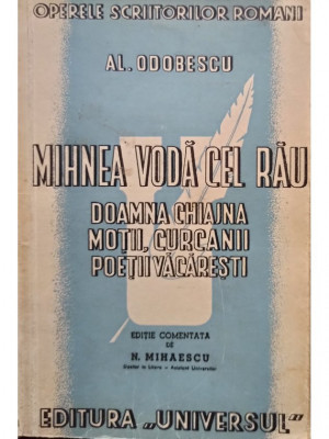 Al. Odobescu - Mihnea Voda cel Rau (editia 1943) foto