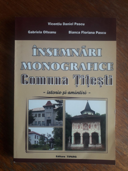 Monografia Comunei Titesti - Vicentiu Daniel / R7P3F