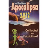 Lemi Gemil Mecari - Apocalipsa 2012 (Editia: 2008)