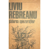 Liviu Rebreanu - Pădurea sp&acirc;nzuraților (editia 1985)