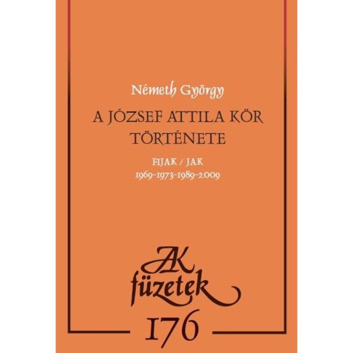 A J&oacute;zsef Attila K&ouml;r t&ouml;rt&eacute;nete - N&eacute;meth Gy&ouml;rgy