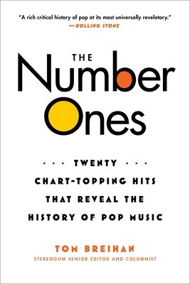 The Number Ones: Twenty Chart-Topping Hits That Reveal the History of Pop Music foto