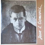EXPOZITIA RETROSPECTIVA JEAN L. COSMOVICI-MUZEUL DE ARTA AL MUNICIPIULUI BUCURESTI A. SIMU-250780