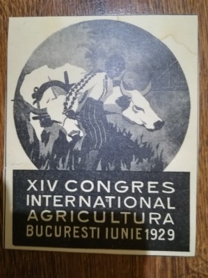 1929 Reclamă XIV-lea Congres International de Agricultura Bucuresti 11,5 x 9 cm foto