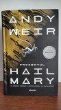 Andy Weir - Proiectul Hail Mary