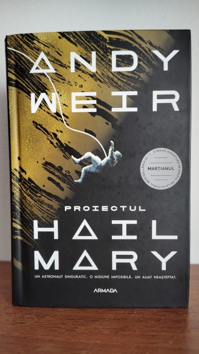 Andy Weir - Proiectul Hail Mary