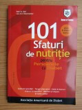 Patti B. Geil - 101 sfaturi de nutritie pentru persoanele cu diabet