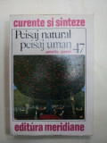 PEISAJ NATURAL PEISAJ UMAN- AMELIA PAVEL- BUC.1987