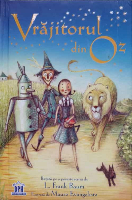 VRAJITORUL DIN OZ-LYMAN FRANK BAUM