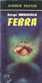Febra - Serge Brussolo foto