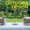 Outdoor Design: Projects and Plans for a Stylish Garden