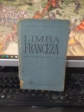 Ion Diaconu și teodora Popa, Limba franceză, manual pentru clasa X, editura Didactică și Pedagogică, București 1963, 214, Clasa 10, Limba Franceza