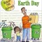 Earth Day: Ready-To-Read Level 1