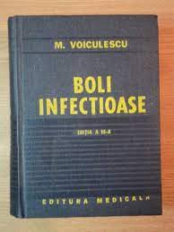 BOLI INFECTIOASE de M.VOICULESCU,EDITIA a III-a,REVIZUITA SI ADAUGITA,1981,T.GRA foto