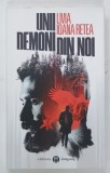 UNII DEMONI DIN NOI de LIVIA IOANA RETEA , 2019