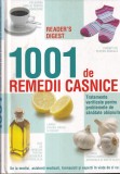 1001 de remedii casnice. Tratamente verificate pentru problemele de sanatate