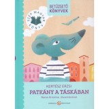 Patk&aacute;ny a t&aacute;sk&aacute;ban - Betűzgető k&ouml;nyvek - Kert&eacute;sz Erzsi
