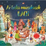 Az erdei muzsikusok - Bach