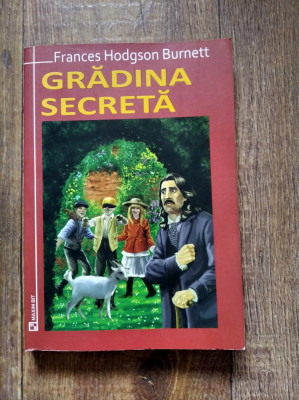 Gradina Secreta, Frances Hodgson Burnett, Editura Maxim Bit foto