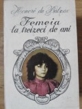 Femeia la treizeci de ani - Honore de Balzac, Apollo 1990, Roman, Beletristica, Limba Romana, 178 Pagini