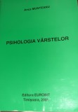PSIHOLOGIA VARSTELOR ANCA MUNTEANU