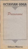 Precursori - Octavian Goga