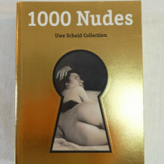 1000 Nudes Erotic Photography eros nud nuduri erotica erotic 756 pag. 700 ill.