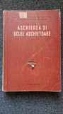 ASCHIEREA SI SCULE ASCHIETOARE - Meltzer