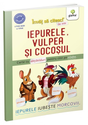 Iepurele, Vulpea Si Cocosul, - Editura Gama foto