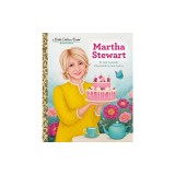 Martha Stewart: A Little Golden Book Biography