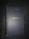 H. ROHAN - ECHIPA 53 (1961, editie cartonata)