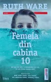 Cumpara ieftin Femeia din cabina 10 - 2018 - Ruth Ware ($P184)
