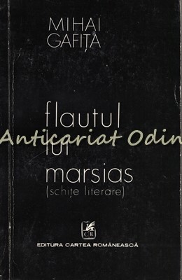 Flautul Lui Marsias - Mihai Gafita foto
