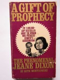 A Gift Of Prophecy - Ruth Montgomery