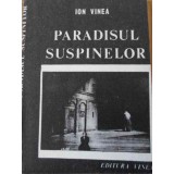 PARADISUL SUSPINELOR-ION VINEA-300778