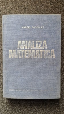 ANALIZA MATEMATICA - Rosculet 1979 foto