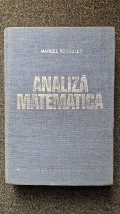ANALIZA MATEMATICA - Rosculet 1979