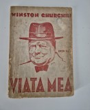 Carte veche Winston Churchill Viata mea