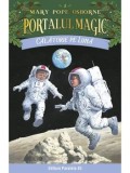 Cumpara ieftin Calatorie pe Luna. Seria Portalul Magic. Nr. 8. Editia a IV-a/Mary Pope Osborne