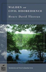 Walden and Civil Disobedience, Paperback/Henry David Thoreau foto