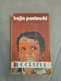 Ipocritul - Bojin Pavlovski, 1986, Alta editura