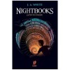Nightbooks, J.A. White, Storia Books, Dezvoltare Personală, 396 pagini, Copertă Broșată, Limba Rom&acirc;nă