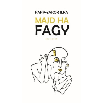 Majd ha fagy - Papp-Zakor Ilka foto