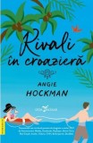 Rivali in croaziera - Angie Hockman, Corint