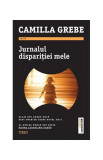 Jurnalul dispariției mele - Paperback brosat - Camilla Grebe - Trei